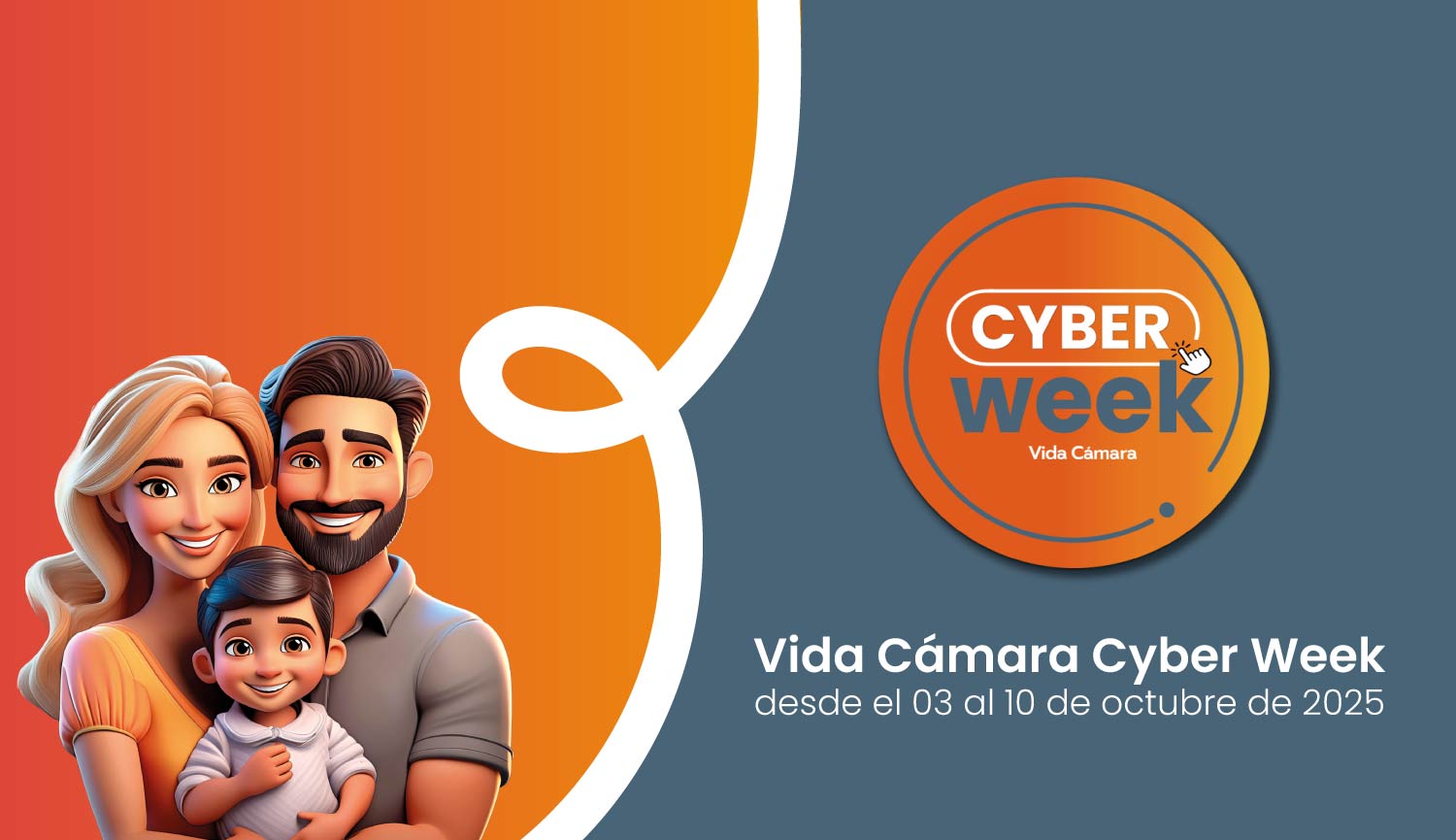 Vida Cámara Cyber Week Octubre 2025